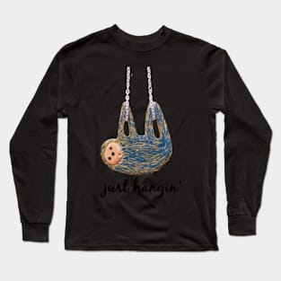 just hangin' sloth Long Sleeve T-Shirt